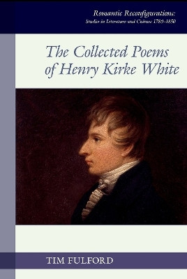The Collected Poems of Henry Kirke White(English, Hardcover, unknown)