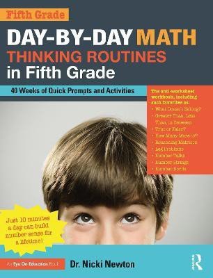 Day-by-Day Math Thinking Routines in Fifth Grade(English, Paperback, Newton Nicki)
