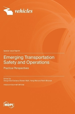 Emerging Transportation Safety and Operations(English, Hardcover, unknown)