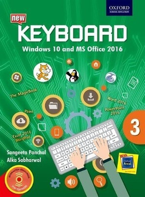 Oxford Keyboard Windows 10 And MS Office 2016 Class 3(Paperback, Sangeeta Panchal, Alka Sabharwal)
