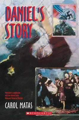 Daniel's Story(English, Paperback, Matas Carol)