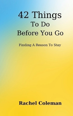 42 Things To Do Before You Go(English, Paperback, Coleman Rachel)