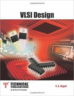 VLSI Design for Anna University 3rd  Edition(English, Paperback, V. S. Bagad)