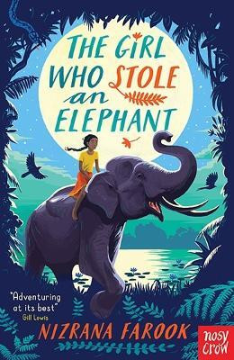The Girl Who Stole an Elephant(English, Paperback, Farook Nizrana)