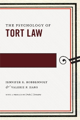 The Psychology of Tort Law(English, Hardcover, Robbennolt Jennifer K.)