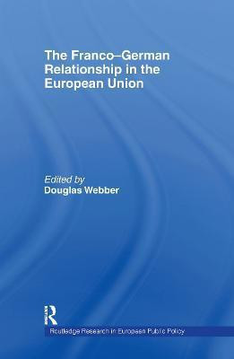 The Franco-German Relationship in the EU(English, Hardcover, unknown)