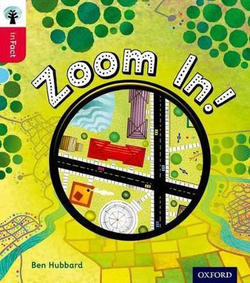 Oxford Reading Tree inFact: Oxford Level 4: Zoom In!(English, Paperback, Hubbard Ben)