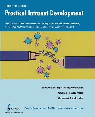 Practical Intranet Development(English, Paperback, Colby John)