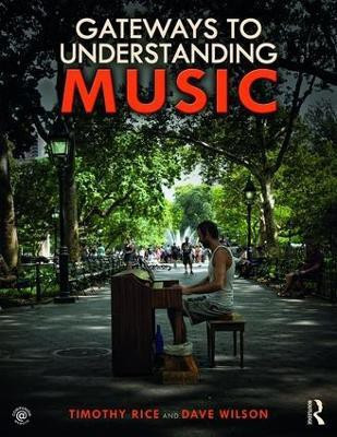 Gateways to Understanding Music(English, Paperback, Rice Timothy)