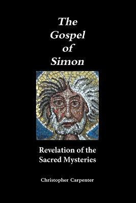 The Gospel of Simon(English, Paperback, Carpenter Christopher)