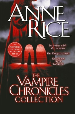 The Vampire Chronicles Collection(English, Paperback, Rice Anne)