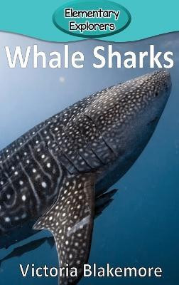 Whale Sharks(English, Hardcover, Blakemore Victoria)