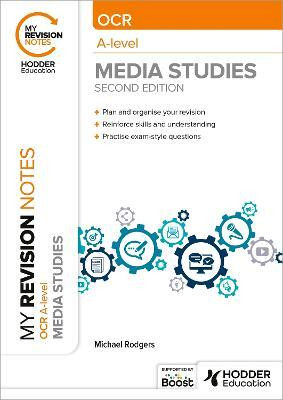 My Revision Notes: OCR A Level Media Studies Second Edition(English, Paperback, Rodgers Michael)