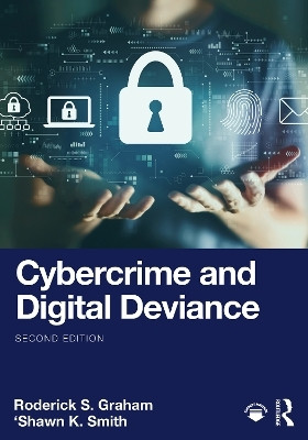 Cybercrime and Digital Deviance(English, Paperback, Graham Roderick S.)