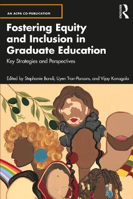 Fostering Equity and Inclusion in Graduate Education(English, Paperback, unknown)