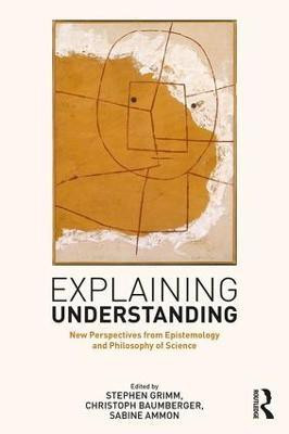 Explaining Understanding(English, Hardcover, unknown)