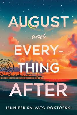 August and Everything After(English, Paperback, Doktorski Jennifer)
