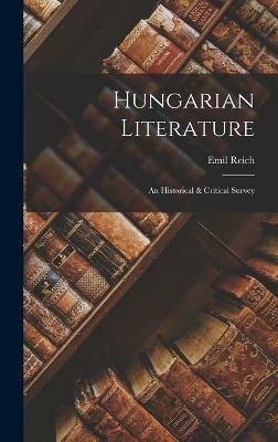 Hungarian Literature(English, Hardcover, Reich Emil)