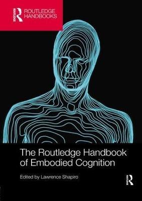 The Routledge Handbook of Embodied Cognition(English, Paperback, unknown)