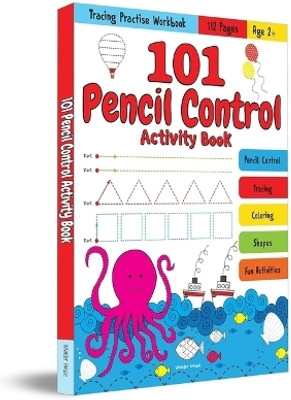101 Pencil Control Activity Book for Kids Tracing Practise Book Age 2+  - By Miss & Chief(English, Paperback, Wonder House Books)