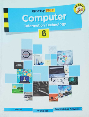 COMPUTER INFORMATION TECHNOLOGY CLASS 6(kolkata, FIREFLY BOOKS)
