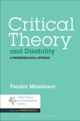 Critical Theory and Disability(English, Paperback, Mladenov Teodor)