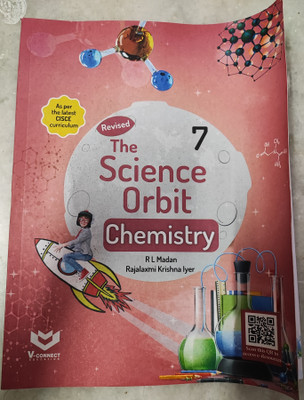 The Science Orbit Chemistry Class 7(V Connect education, R L Madan)