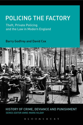 Policing the Factory(English, Hardcover, Godfrey Barry Prof.)