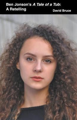 Ben Jonson's A Tale of a Tub(English, Paperback, Bruce David)