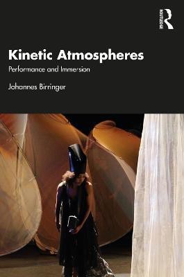 Kinetic Atmospheres(English, Paperback, Birringer Johannes)