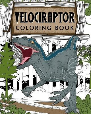 Velociraptor Coloring Book(English, Paperback, Paperland)