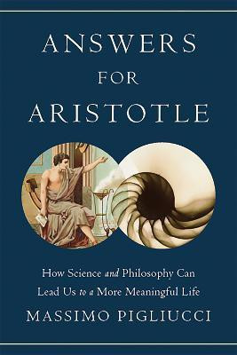 Answers for Aristotle(English, Hardcover, Pigliucci Massimo)