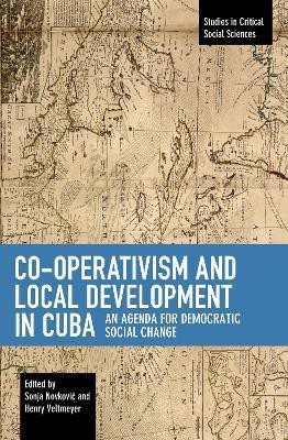 Co-operativism and Local Development in Cuba(English, Paperback, unknown)