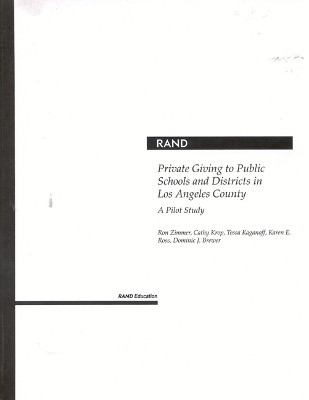 Private Giving to Public Schools and Districts in Los Angeles County(English, Paperback, Zimmer Ron W.)