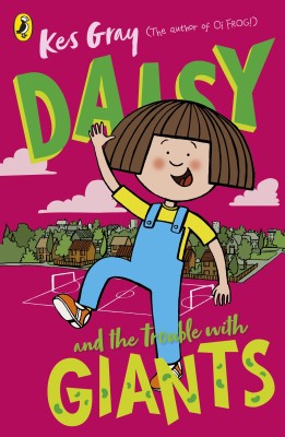 Daisy and the Trouble with Giants(English, Paperback, Gray Kes)