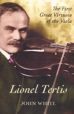 Lionel Tertis(English, Paperback, White John)