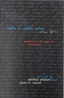 Rights vs. Public Safety after 9/11(English, Hardcover, unknown)