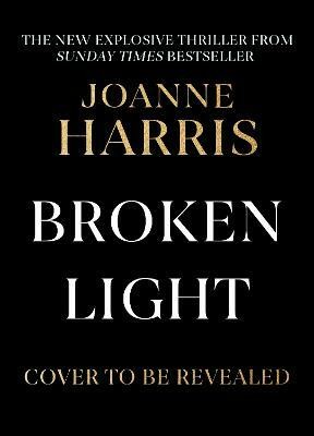 Broken Light(English, Hardcover, Harris Joanne)