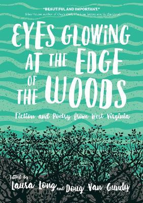 Eyes Glowing at the Edge of the Woods(English, Paperback, unknown)