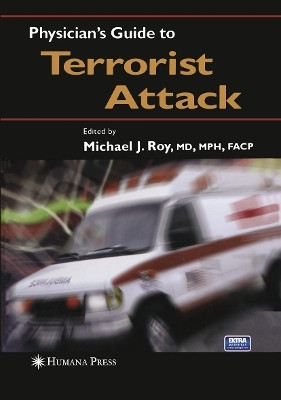 Physician's Guide to Terrorist Attack(English, Paperback, unknown)