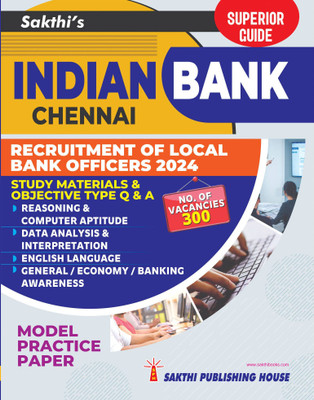Indian Bank Chennai Recruitment of Local Bank Officers 2024(Paperback, Dr.D. Antony Xavier, S. Sambasivan)
