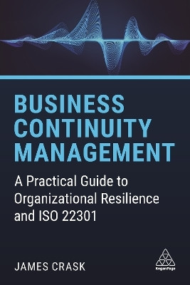 Business Continuity Management(English, Paperback, Crask James)