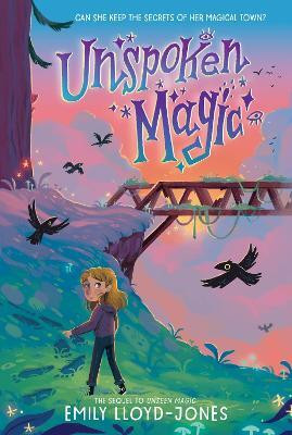 Unspoken Magic(English, Paperback, Lloyd-Jones Emily)