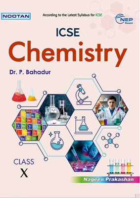 Nootan ICSE Board Chemistry Textbook for Board Exam Class 10th (Year 2025-26)(Paperback, Dr. P. Bahadur)