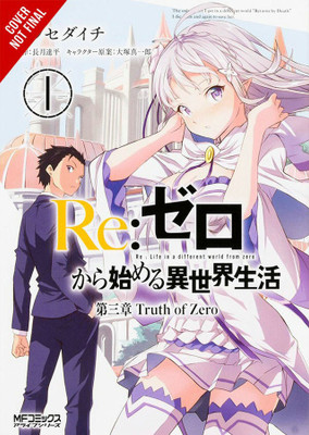 Re:ZERO -Starting Life in Another World-, Chapter 3: Truth of Zero, Vol. 1 (manga)(English, Paperback, Pistillo Bianca)