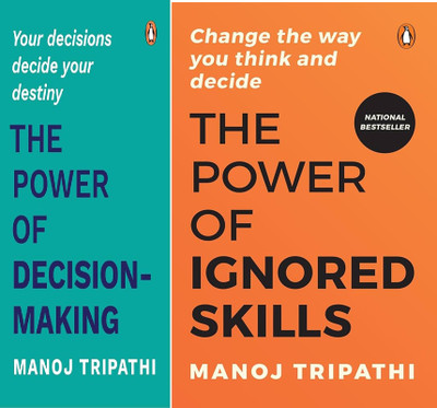 THE POWER OF DECISION- MAKING & The Power of Ignored Skills(Paperback, Manoj Tripathi)