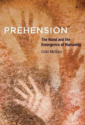 Prehension(English, Hardcover, McGinn Colin)