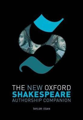 The New Oxford Shakespeare: Authorship Companion(English, Hardcover, unknown)