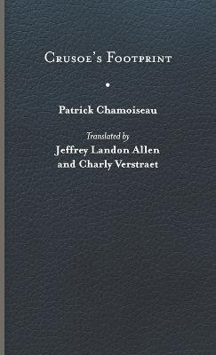 Crusoe's Footprint(English, Hardcover, Chamoiseau Patrick)