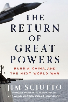 The Return of Great Powers(English, Hardcover, Sciutto Jim)